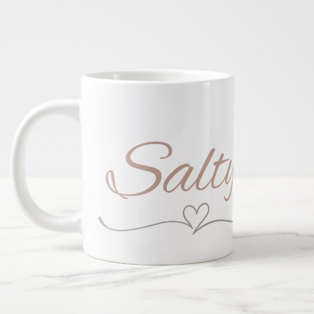 Salty with Heart Flourish, Gift for Her Birthday Jumbo Mugg (Vänster)