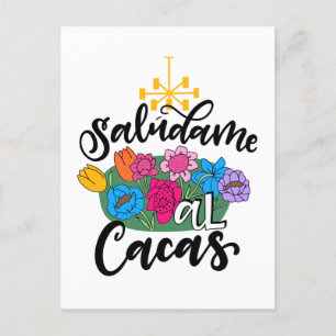 Saludame Al Cacas, handskriven Vykort