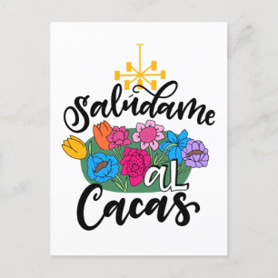 Saludame Al Cacas, handskriven Vykort