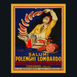 Salumi Polenghi Lombardi av Mauzan Poster<br><div class="desc">Underbar kvalitet poster i en annons från 1925 till Saluni Polenghi Lombardi av A. Mauzan. Den här vibrerande färgaden poster en kock som skär salami och förbereder Charcuterie.</div>