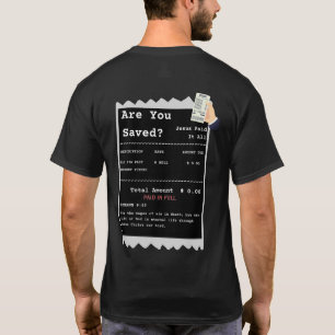 Salvation Receipt Funny Christian T Shirt