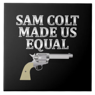 Sam Colt gjorde oss jämlika Kakelplatta