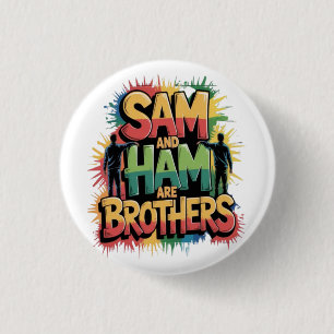Sam & Ham är bröder Knapp