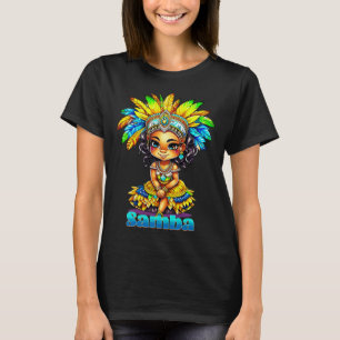 Samba Carnival Girl T Shirt