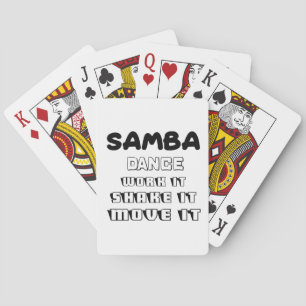 Samba Dance jobbar det, skaka det, flytta det Casinokort