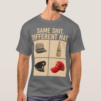 Same Different Hat For T Shirt
