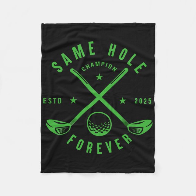 Same Hole Forever Golf Sällskapsfest för Män Sälls Fleecefilt (Framsidan)