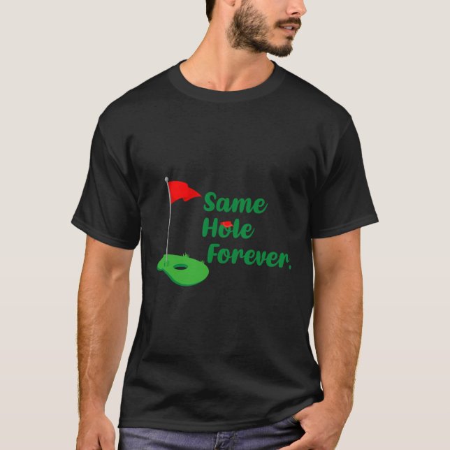 Same Hole Forever Golf Sällskapsresa Till Möhippa  T Shirt (Framsida)