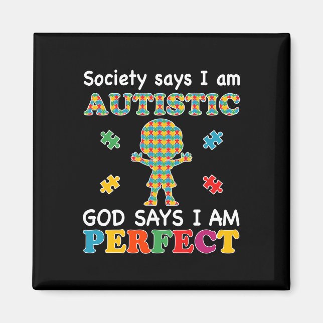Samhället säger att jag är autistisk Gud säger att Magnet (Framsidan)