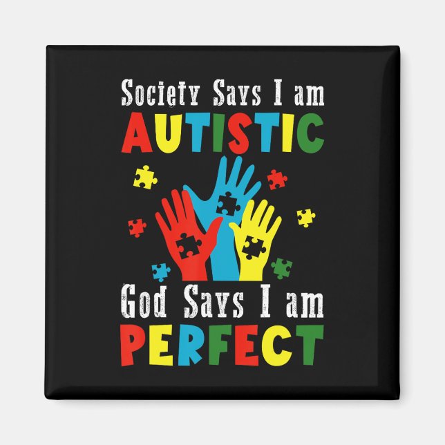 Samhället säger att jag är Autistisk Gud säger att Magnet (Framsidan)
