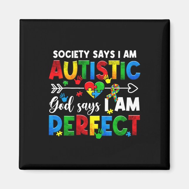 Samhället säger att jag är autistisk Gud säger att Magnet (Framsidan)