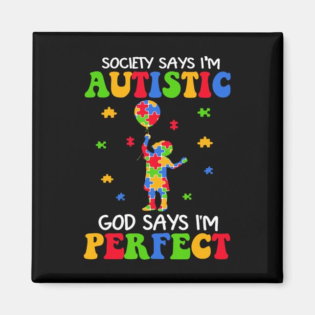 Samhället säger att jag är autistisk Gud säger att Magnet (Framsidan)