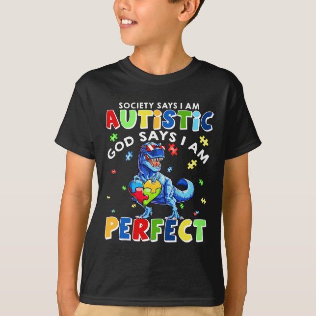 Samhället säger att jag är Autistisk Gud säger att T Shirt (Framsida)