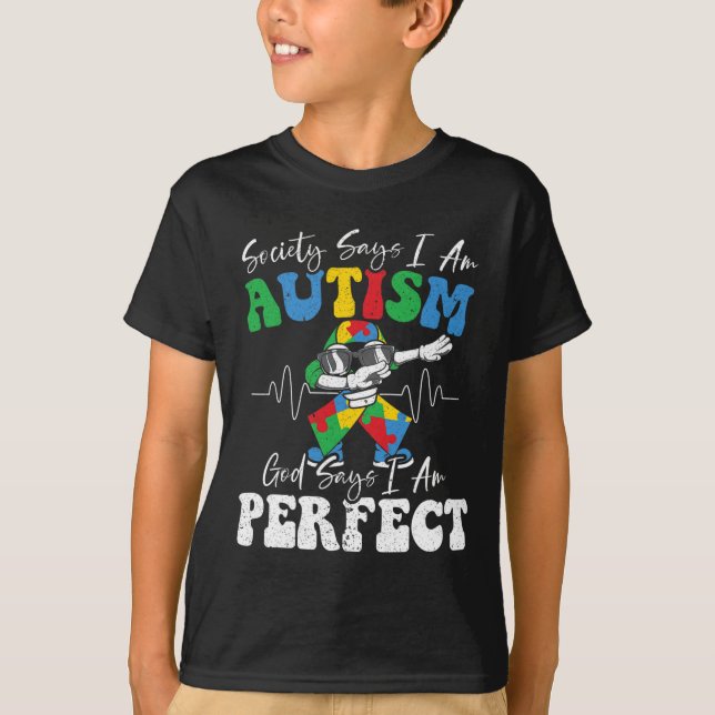 Samhället säger att jag är autistisk Gud säger att T Shirt (Framsida)