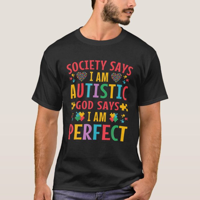 Samhället säger att jag är Autistisk Gud säger Per T Shirt (Framsida)