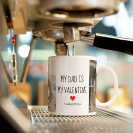 Samla foto | Mitt Pappa är mitt Alla hjärtans gåva Kaffemugg