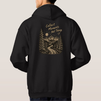 Samla Minnen Inte Saker BergsÄventyr Hoodie