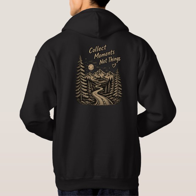 Samla Minnen Inte Saker BergsÄventyr Hoodie (Baksida)