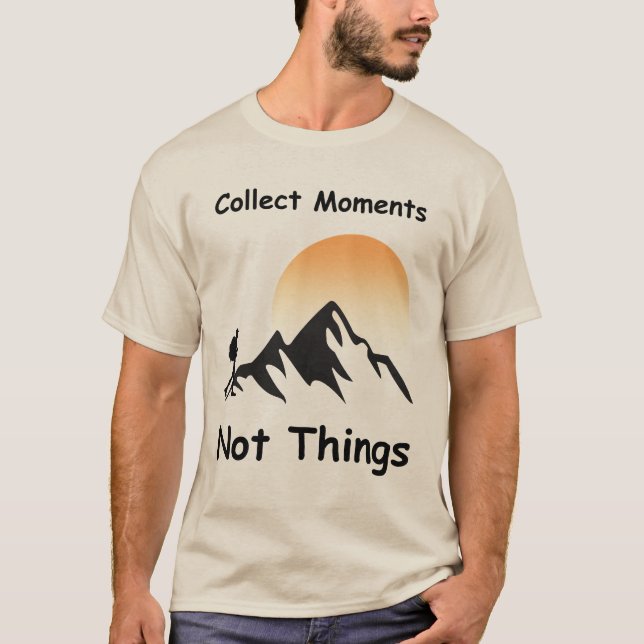 Samla Minnen, Inte Saker T Shirt (Framsida)