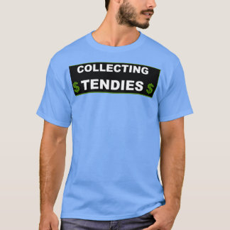 Samla upp Tendies T Shirt