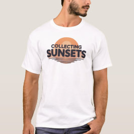Samlar solnedgångar | T-shirt med fet estetisk cit