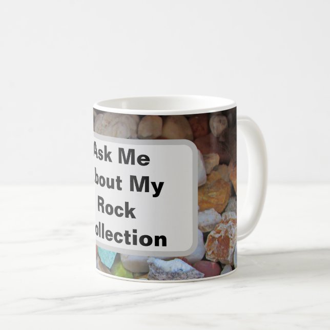 Samlarhumor Fråga Mig Om Min Stensamling Kaffemugg (Framsida höger)