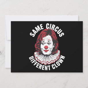 Samma Circus Olika Clown Anti Kamala 2024 Inbjudningar