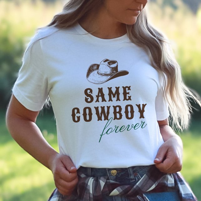 Samma Cowboy Forever Bachelorette Helg T Shirt (Skapare uppladdad)