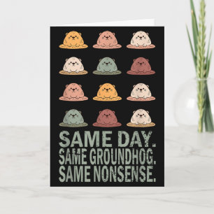 Samma dag samma murmeldjur samma nonsens Roligt ma Kort