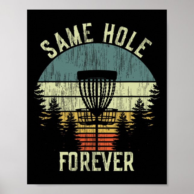 Samma Hål Forever Funny Disk Golf Bachelor Party Poster (Framsidan)