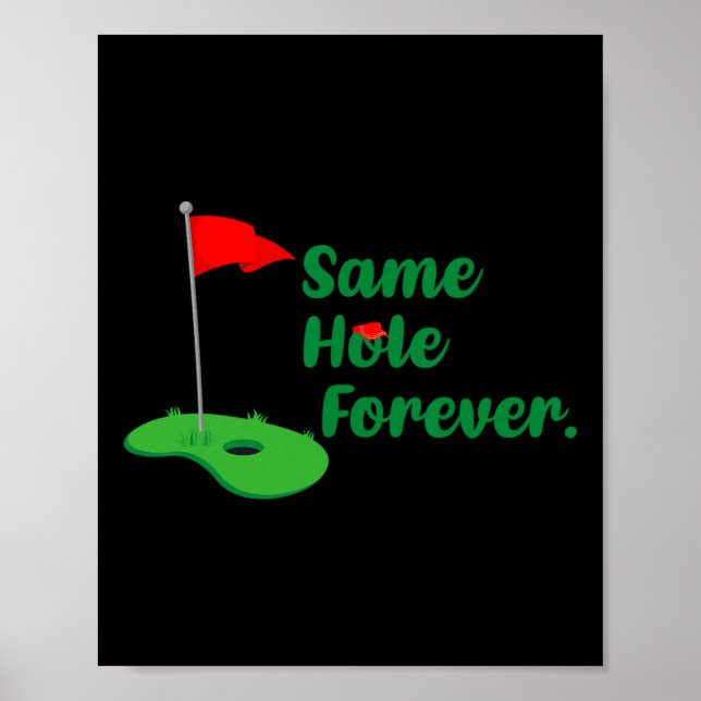 Samma Hål Forever Golf Bachelor Party Bachelorette Poster (Framsidan)
