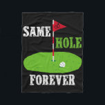 Samma Hål Forever Groom Bachelor Party Funny Golf Fleecefilt<br><div class="desc">Samma Hål Forever Groom Bachelor Party Funny Golf Married</div>