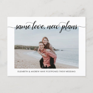 Samma kärlek Nya planer Modern Chic Typografi Foto Meddelande Vykort