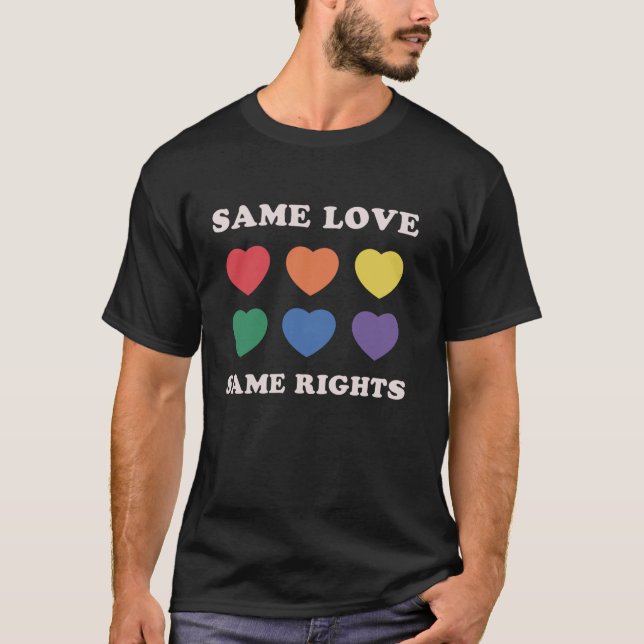 Samma Kärlek samma Höger Gay pride Pride månad, ,  T Shirt (Framsida)