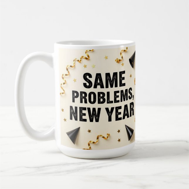 Samma problem, nytt år kaffemugg (Vänster)
