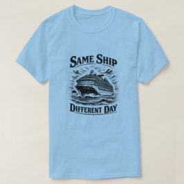 Samman Fartyg Olika Dag T-shirt