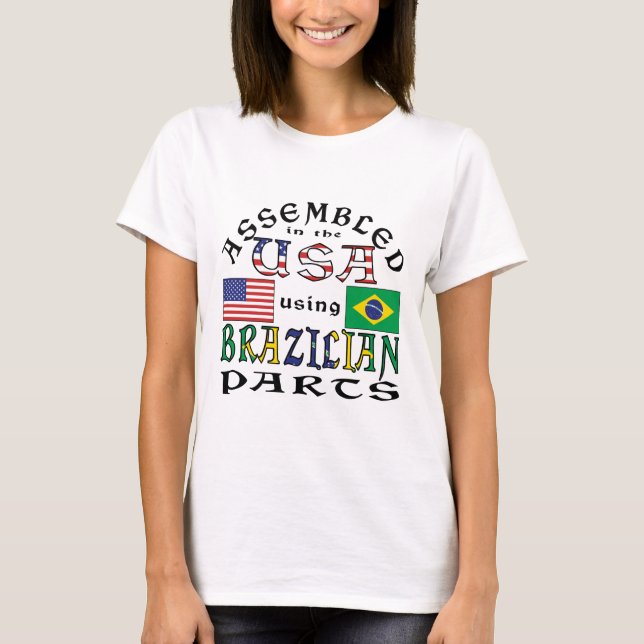 Sammanställd i USA med brasilianska delar T Shirt (Framsida)