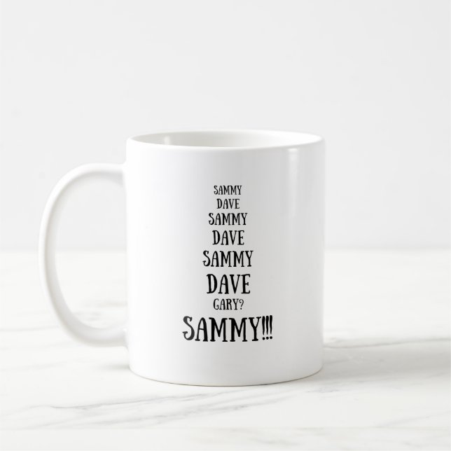 Sammy versus Dave Funny Argument Kaffemugg (Vänster)