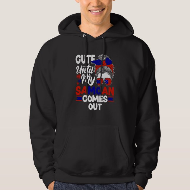 Samoa Samoan Samoa Flag Cute Until MY Samoan Comes Hoodie (Framsida)