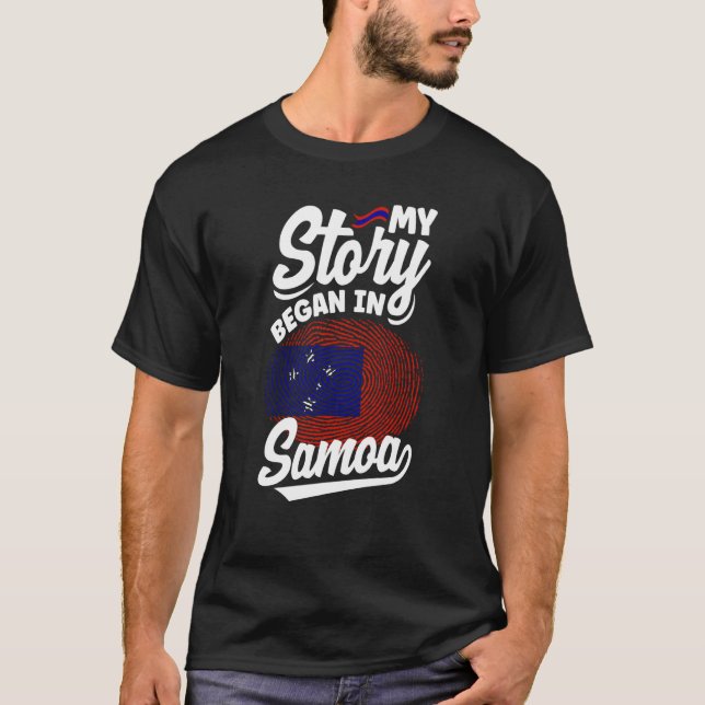Samoa Samoan Samoa Flag My Sotry Began In Samoa T Shirt (Framsida)