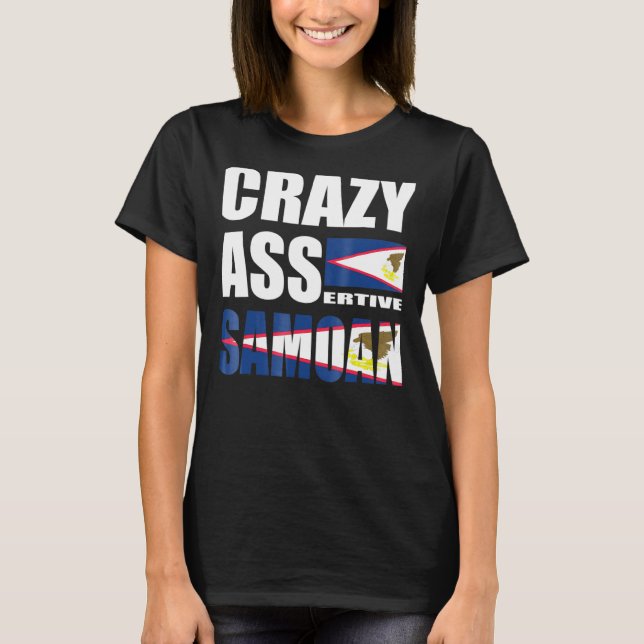 Samoan Samoan Culture Crazy Assertive T Shirt (Framsida)