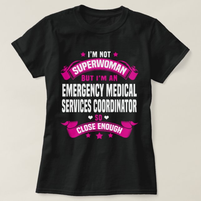 Samordnare för akutets medicinska tjänster t shirt (Design framsida)