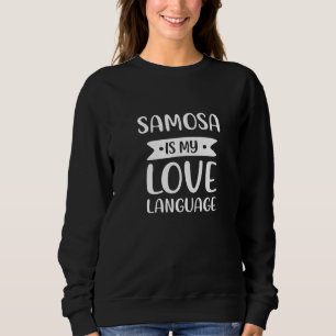 Samosa är mina Kärlek-språk pastry Comfort Food S T Shirt