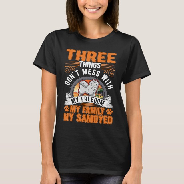 Samoyed Freedom Family Samoyed T Shirt (Framsida)