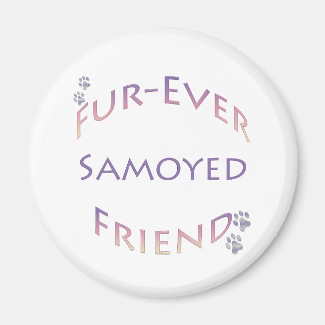 Samoyed Furever Friend Magnet (Framsidan)