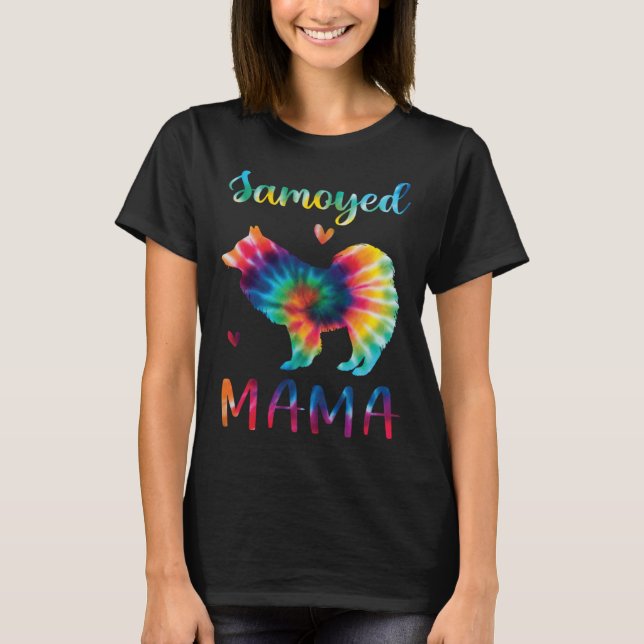 Samoyed Mama Tie Dye Dog Mom Mothers Day T Shirt (Framsida)