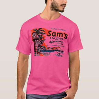 Sams Seafood T Shirt