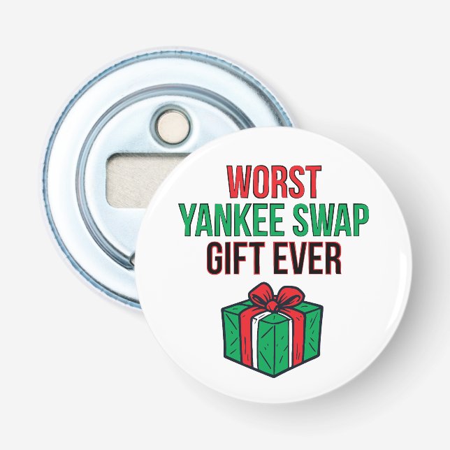 Sämsta Yankee Swap-gåvan någonsin Flasköppnare (Framsidan)