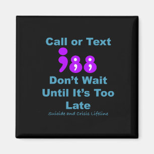Samtal eller text 988 Vänta inte Magnet