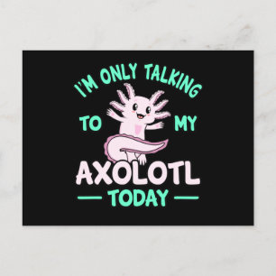 Samtal med min Axolotl Kawaii Animal Lover Owner G Vykort